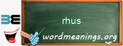 WordMeaning blackboard for rhus